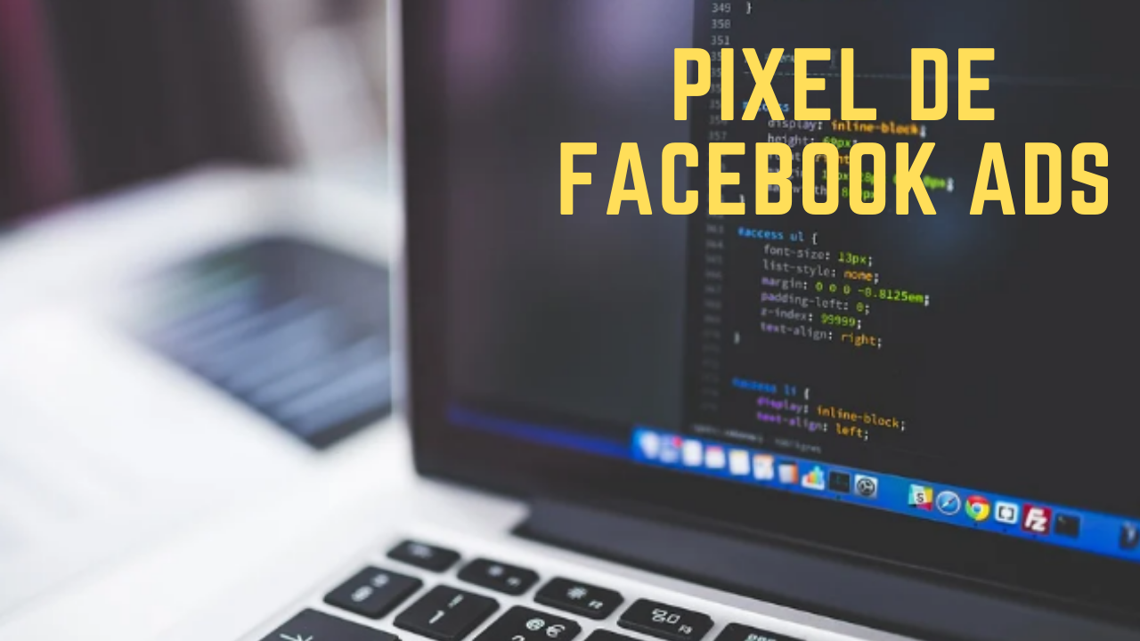 ¿Qué es un píxel de conversión en la publicidad de Facebook?