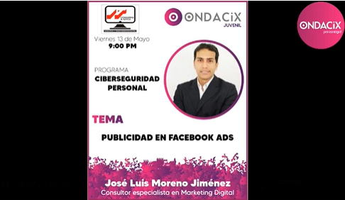 Hablando sobre Facebook Ads en el programa Ciberseguridad Personal en Radio Ondacix